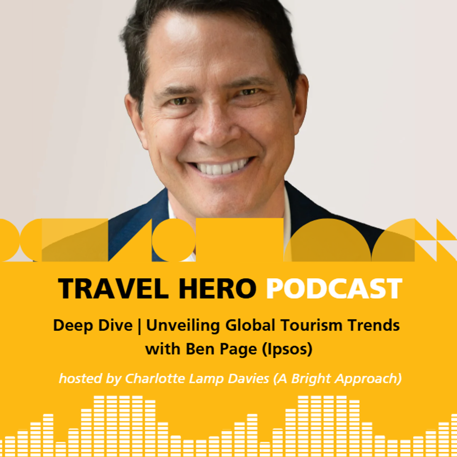 Ben Page, CEO von Ipsos und eine Grafik mit dem Titel „Travel Hero Podcast“ 